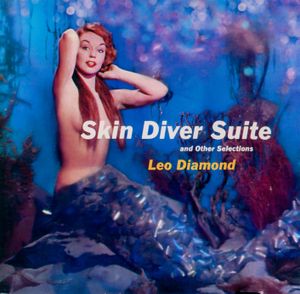 The Skin Diver Suite / Dinner Music for a Pack of Hungry Cannibals