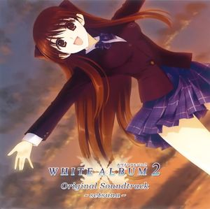 WHITE ALBUM2 Original Soundtrack ～setsuna～ (OST)