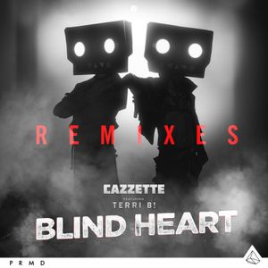 Blind Heart (remixes)