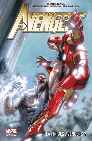 La fin des Avengers ? The Avengers (2010), tome 3