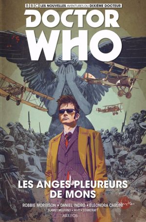 Les Anges pleureurs de Mons - Les Nouvelles Aventures du dixième docteur, tome 2