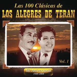 Las 100 clásicas de Los Alegres de Terán, volumen 1