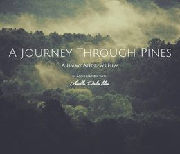 image-https://media.senscritique.com/media/000016460398/0/a_journey_through_pines.jpg