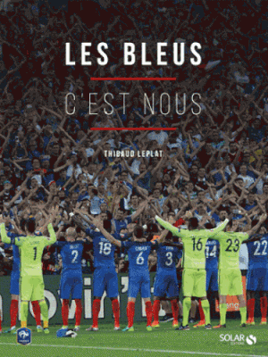 Les Bleus c'est nous