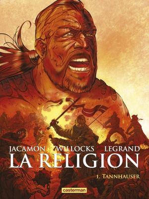 Tannhauser - La Religion, tome 1