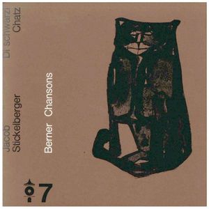 Di schwarzi Chatz (Berner Chansons 7) (EP)