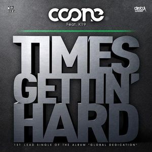 Times Gettin' Hard (Single)