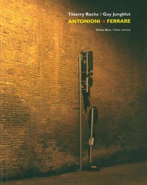 Antonioni-Ferrare