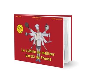 La cuisine du meilleur baraki en France