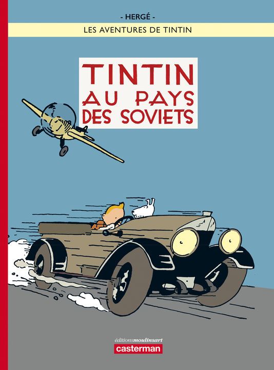 Tintin au pays des Soviets en russe une première mondiale