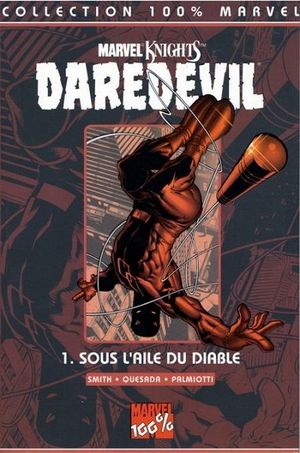 Sous l'aile du diable - Daredevil (100 % Marvel), tome 1