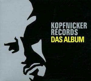 Kopfnicker Records: Das Album