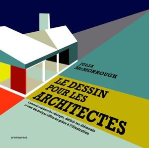 Le dessin pour les architectes