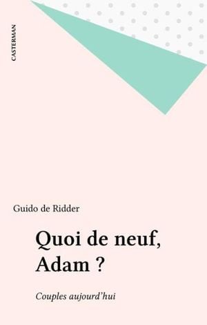 Quoi de neuf, Adam ?