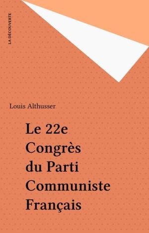 Le 22e Congrès du Parti Communiste Français