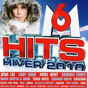 M6 Hits: Hiver 2010