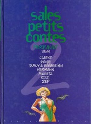 Perrault - Sales petits contes, tome 2