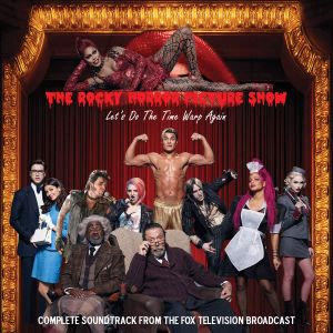 The Rocky Horror Picture Show: Let's Do the Time Warp Again (OST)