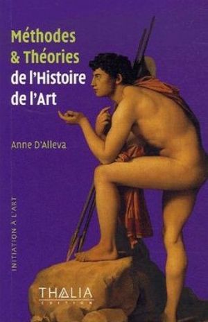 Méthodes et théories de l'histoire de l'art