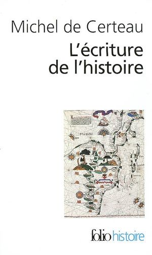 L'Ecriture de l'Histoire