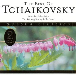 The Best of Tchaikovsky: Swanlake, Ballet Suite / The Sleeping Beauty, Ballet Suite