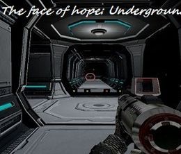 image-https://media.senscritique.com/media/000016476511/0/The_face_of_hope_Underground.jpg