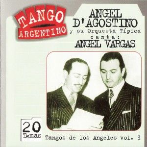 Tangos de los Ángeles, volumen 3
