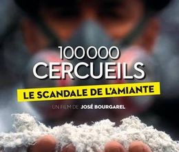image-https://media.senscritique.com/media/000016478397/0/cent_mille_cercueils_le_scandale_de_l_amiante.jpg