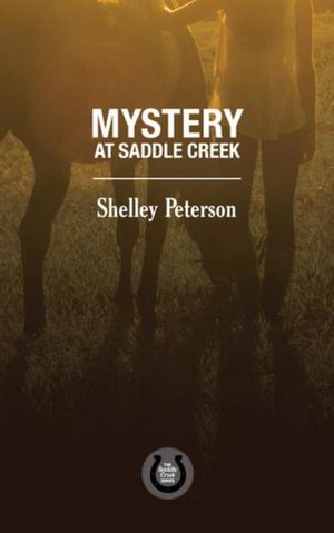Mystery at Saddle Creek