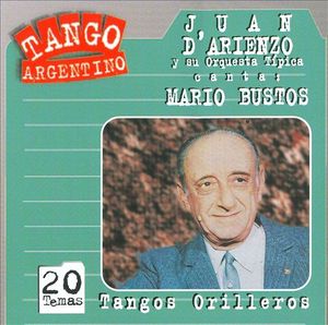 Tango argentino: Tangos orilleros