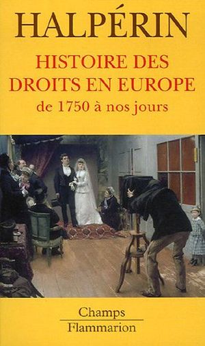 Histoire des droits en Europe de 1750 à nos jours