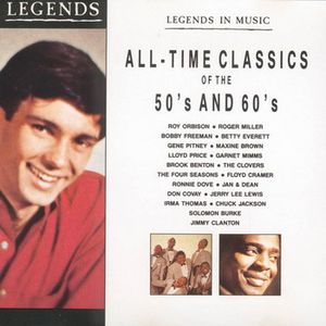 Legends in Music: All-Time Classics of the 50's and 60's