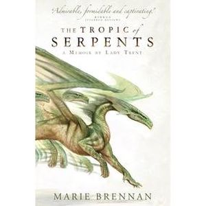 The tropic of serpents