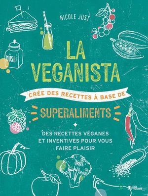 La Veganista - superaliments