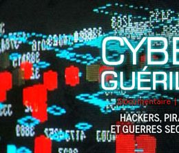 image-https://media.senscritique.com/media/000016490291/0/cyber_guerilla_hackers_pirates_et_guerres_secretes.jpg