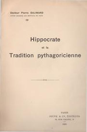 Hippocrate et la tradition pythagoricienne