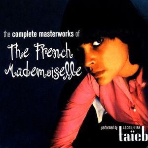 The Complete Masterworks of the French Mademoiselle