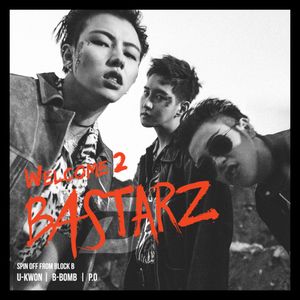 WELCOME 2 BASTARZ (EP)