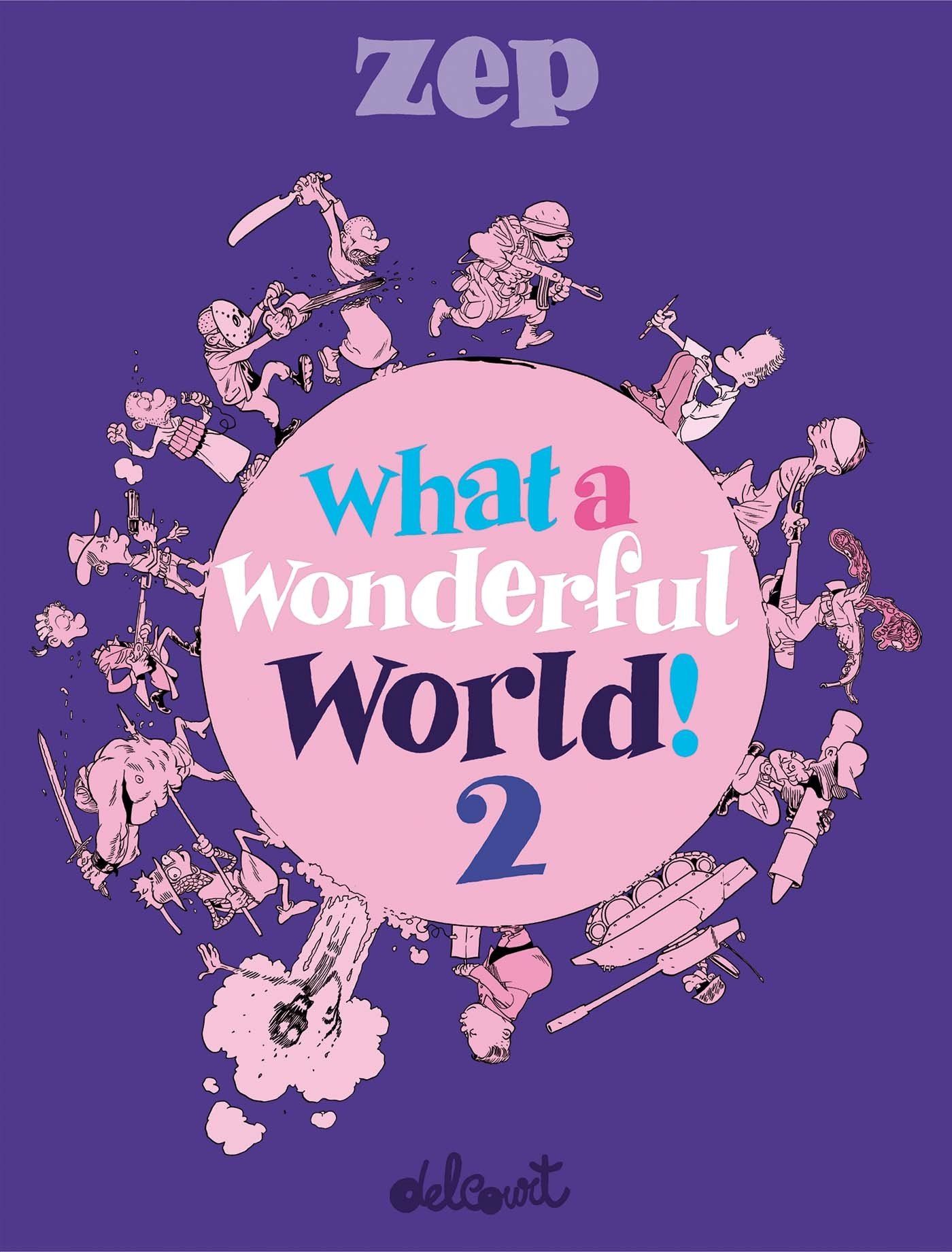 What a Wonderful World ! 2 Zep SensCritique