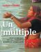 Un et multiple : dieux, croyances et mythes de l'hindouisme