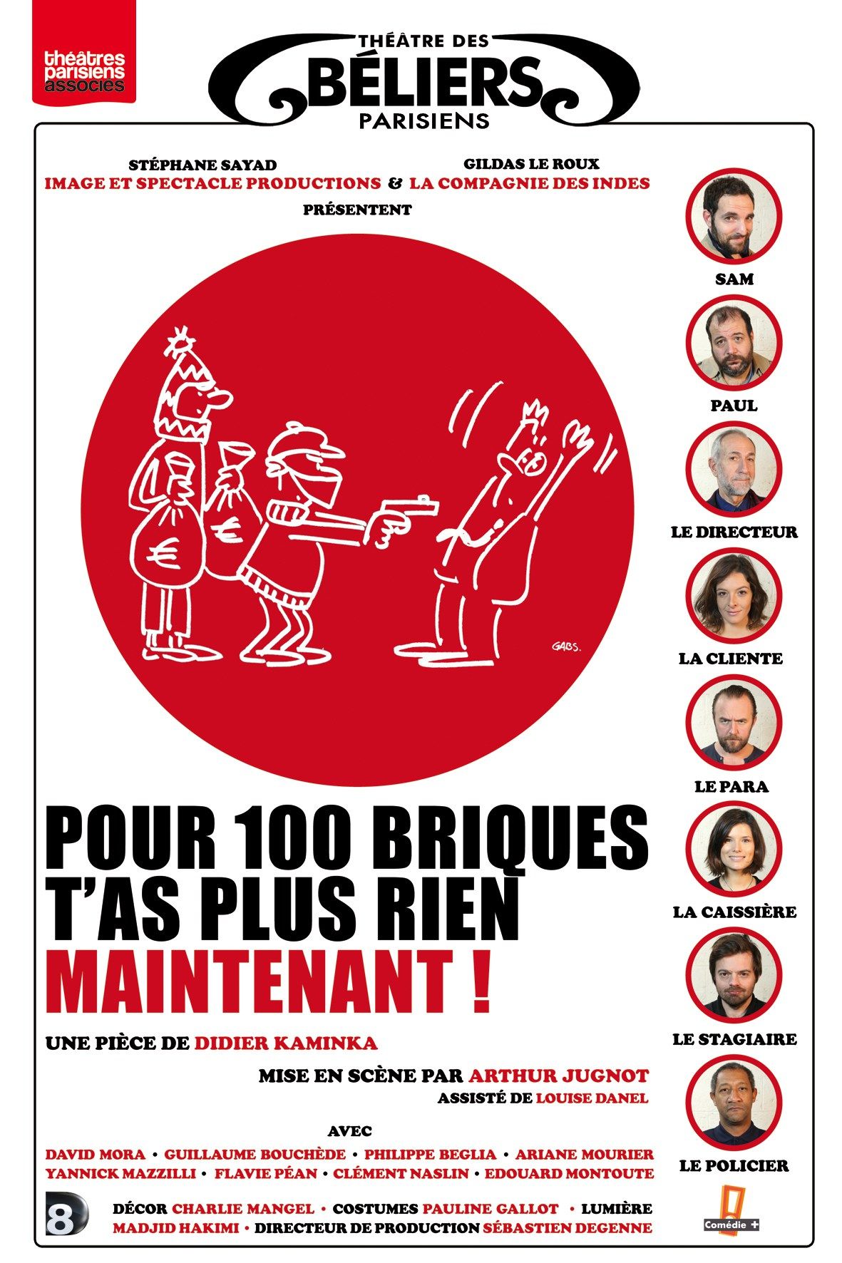Pour cent briques t'as plus rien maintenant Spectacle Pour cent briques t'as plus rien maintenant Spectacle