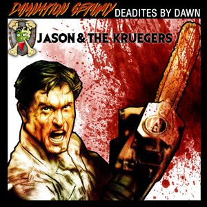 Damnation Getaway: Deadites by Dawn (EP)