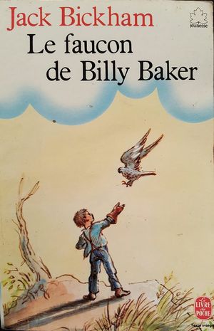 Le Faucon de Billy Baker