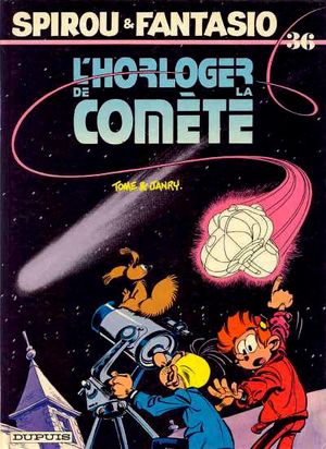 L'Horloger de la comète - Spirou et Fantasio, tome 36