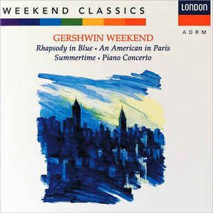 Weekend Classics: Gershwin Weekend