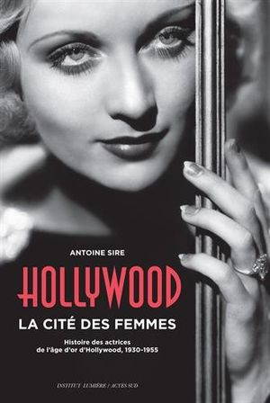 Hollywood, la cité des femmes