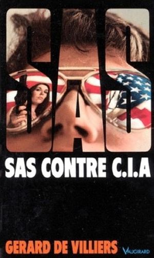 SAS Contre CIA