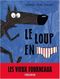 Le Loup en slip, tome 1