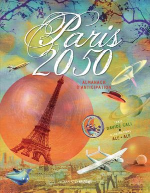 Paris 2050, Almanach d'anticipation