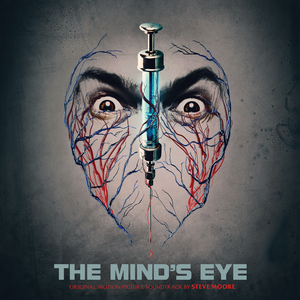 The Mind’s Eye: Original Motion Picture Soundtrack (OST)